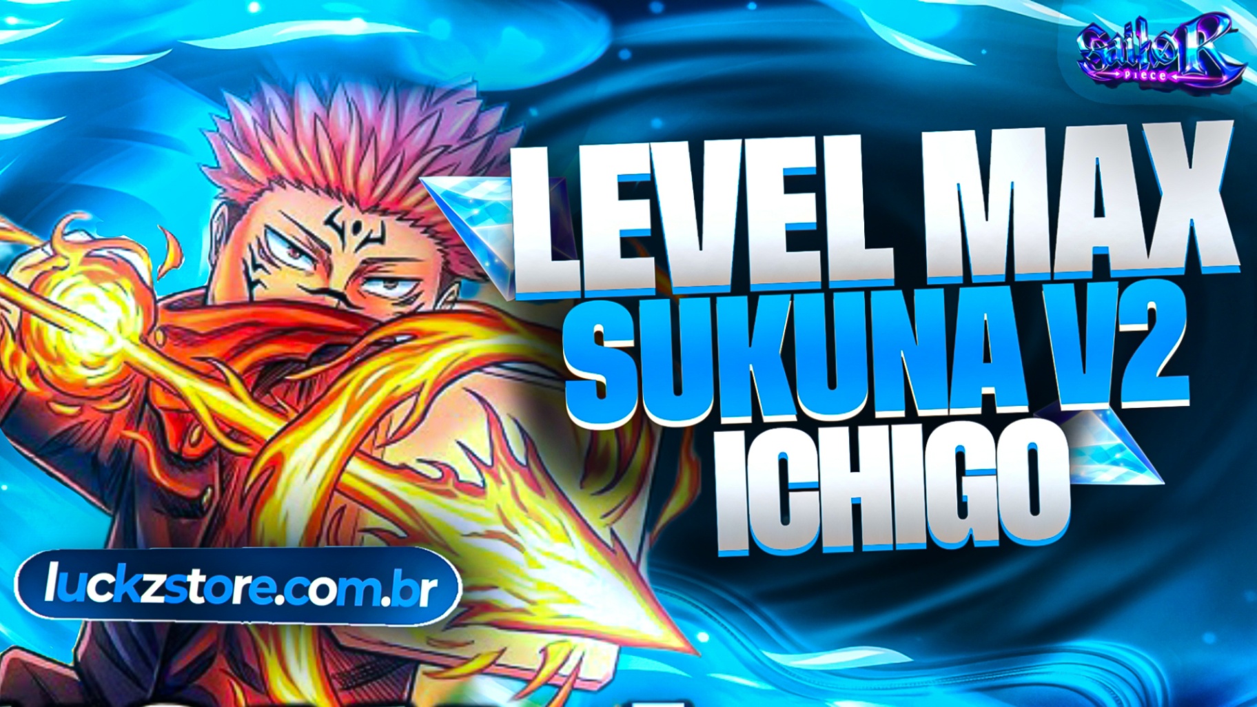 Conta Level Max com Sukuna V2 e Ichigo no Sailor Piece