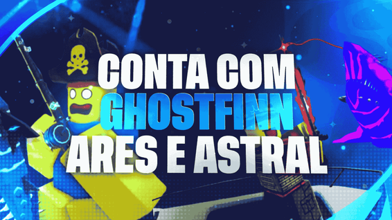 Ghostfinn, Ares ROD, Astral ROD e Itens Random no Fish It